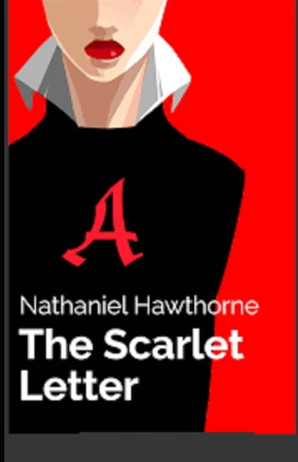 The Scarlet Letter Illustrated (Paperback)