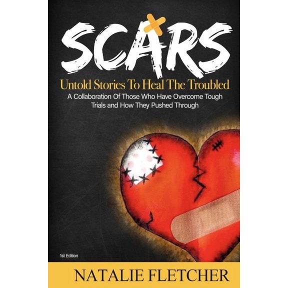The Scars Book: Untold Stories to Heal The Trouble, (Paperback)