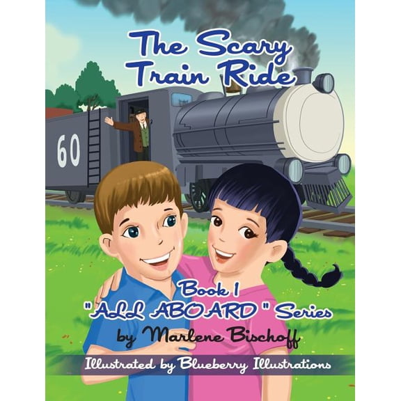 The Scary Train Ride: Book1: "All Aboard" Series, (Paperback)