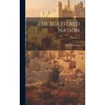 thumbnail image 1 of The Scattered Nation; Volume 2 (Hardcover), 1 of 1