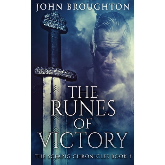 The Sceapig Chronicles The Runes Of Victory, Book 1, (Hardcover)