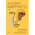 thumbnail image 1 of The Scent of Happiness: Novel: Novel, (Paperback), 1 of 1