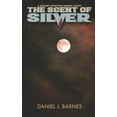 thumbnail image 1 of Shh: The Secret Hunters Horde The Scent of Silver: A Secret Hunters Horde Story, (Paperback), 1 of 5