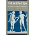 thumbnail image 1 of Pre-Owned The Scented Ape: The Biology and Culture of Human Odour (Paperback) 0521395615 9780521395618, 1 of 1