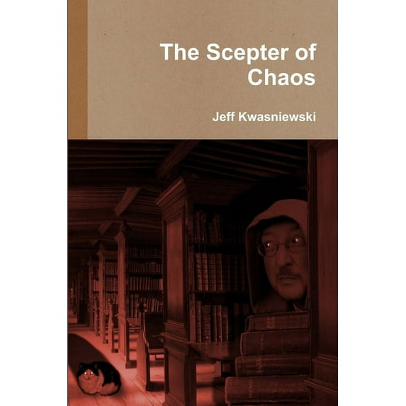 The Scepter of Chaos, (Paperback)
