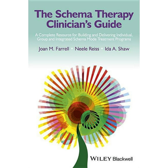 The Schema Therapy Clinician's Guide, (Paperback)