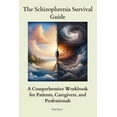 thumbnail image 1 of The Schizophrenia Survival Guide (Paperback), 1 of 1