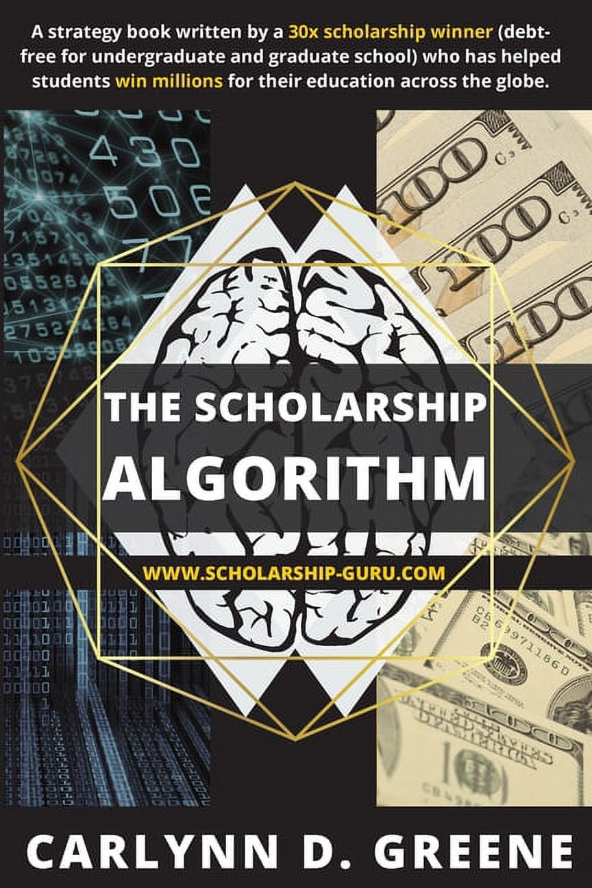 CARLYNN D GREENE; DAVION SMITH The Scholarship Algorithm, (Paperback)