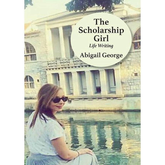 The Scholarship Girl (Paperback)