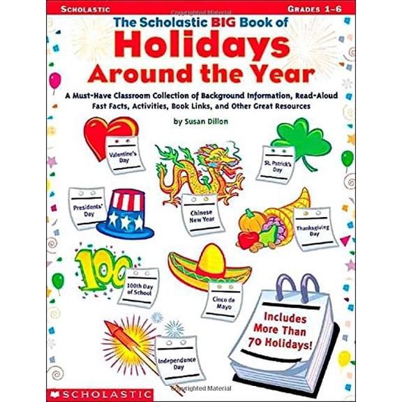 Pre-Owned The Scholastic Big Book Of Holidays Around The Year (Paperback) 0439488095 9780439488099