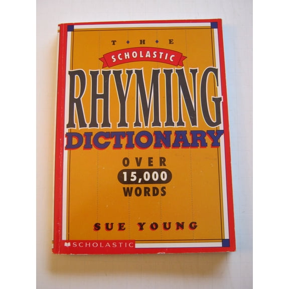 Pre-Owned The Scholastic Rhyming Dictionary (Paperback) by Sue Young