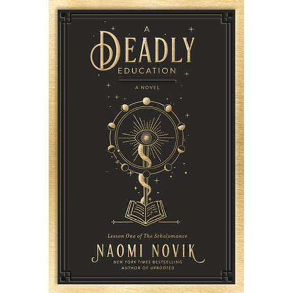 Pre-Owned A Deadly Education : A Novel (Hardcover) 9780593128480