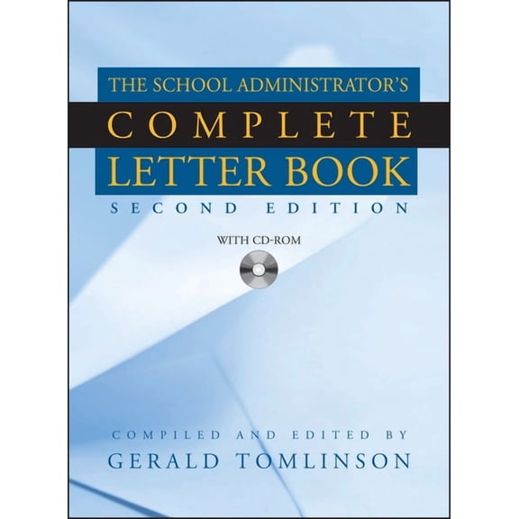 The School Administrator's Complete Letter Book (Other)