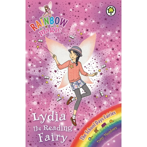 The School Days Fairies: 150: Lydia the Reading Fairy (Rainbow Magic) (Paperback)