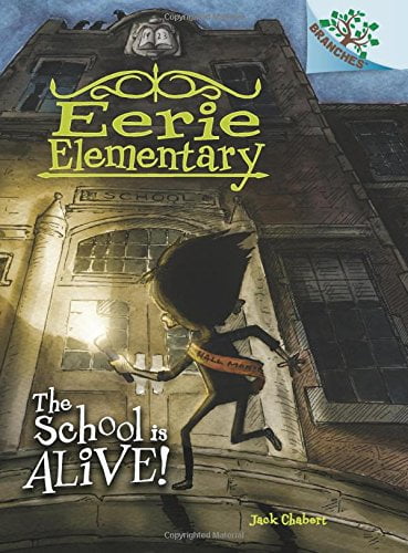 Pre-Owned The School Is Alive!: A Branches Book (Eerie Elementary #1 ...