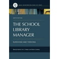 thumbnail image 1 of Library and Information Science Text: The School Library Manager (Paperback), 1 of 1