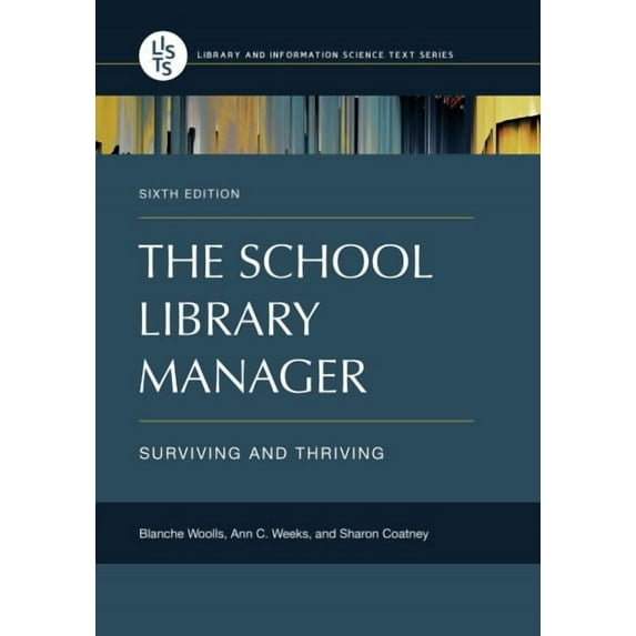 Library and Information Science Text: The School Library Manager (Paperback)
