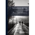 thumbnail image 1 of The School Review; Volume 26 (Paperback), 1 of 1