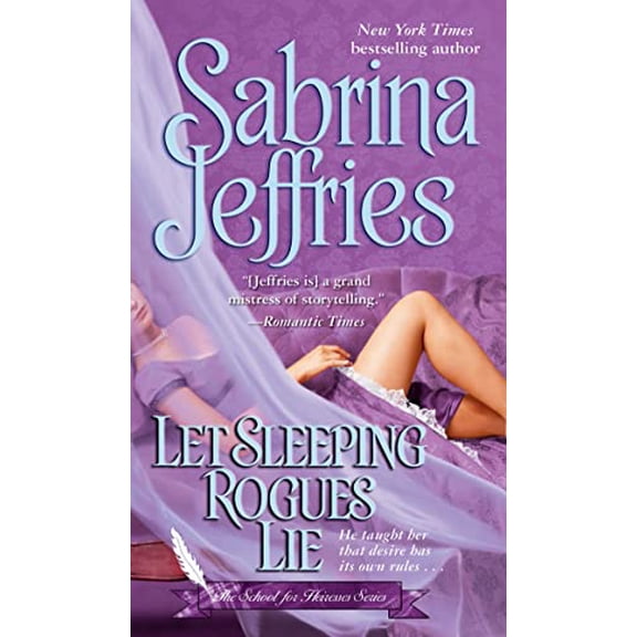 Pre-Owned Let Sleeping Rogues Lie: 4 (The School for Heiresses) Paperback