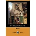 thumbnail image 1 of The School for Husbands (Dodo Press), 1 of 1