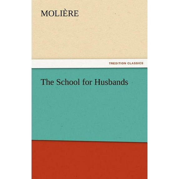 The School for Husbands (Paperback)