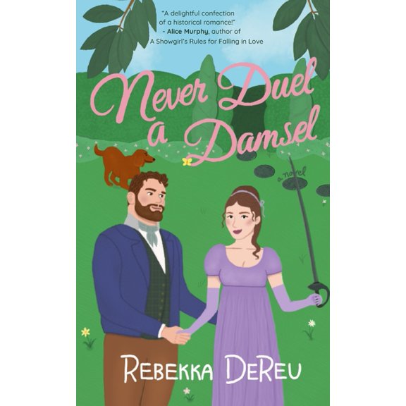 The School for Scandalous Women Never Duel a Damsel, Book ONE, (Paperback)