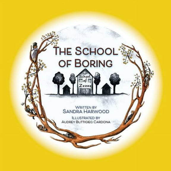 The School of Boring, (Paperback)