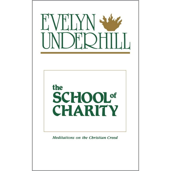 The School of Charity, (Paperback)
