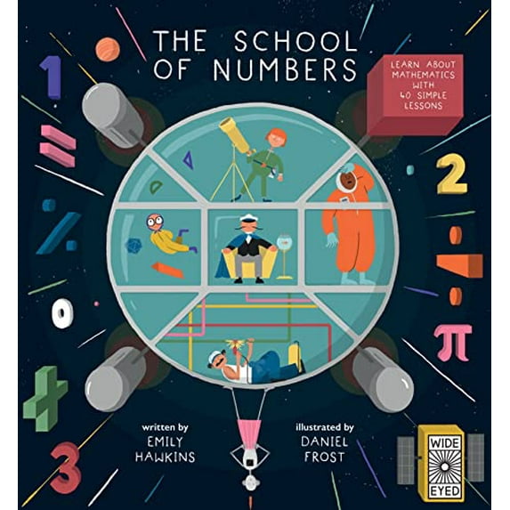 Pre-Owned The School of Numbers: Learn about Mathematics with 40 Simple Lessons (Hardcover) 1786031841 9781786031846