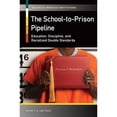 thumbnail image 1 of Pre-Owned School-to-Prison Pipeline : Education, Discipline, and Racialized Double Standards, Hardcover by Heitzeg, Nancy A., ISBN 1440831114, ISBN-13 9781440831119, 1 of 1