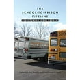 thumbnail image 1 of Pre-Owned The School-To-Prison Pipeline: Structuring Legal Reform (Paperback) 0814763685 9780814763681, 1 of 1