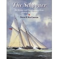 thumbnail image 1 of Pre-Owned The Schooner: Its Design and Development from 1600 to the Present (Paperback) 1557509875 9781557509871, 1 of 1