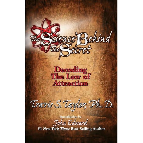 Pre-Owned The Science Behind The Secret : Decoding the Law of Attraction (Paperback)