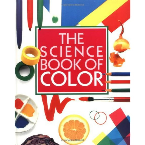 Pre-Owned The Science Book of Color: The Harcourt Brace Science Series (Hardcover) 0152005765 9780152005764