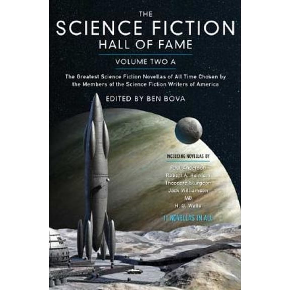 Pre-Owned The Science Fiction Hall Of Fame: The Greatest Science Fiction Novellas Of All Time Chosen By The Members Of The Science Fiction Writers Of America: 2a Hardcover