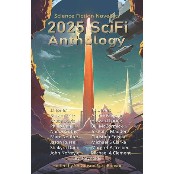 The Science Fiction Novelists Scifi Anth 2025 SciFi Anthology: The Science Fiction Novelists, Book 5, (Paperback)