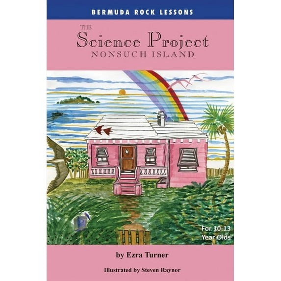 The Science Project: Nonsuch Island, (Paperback)