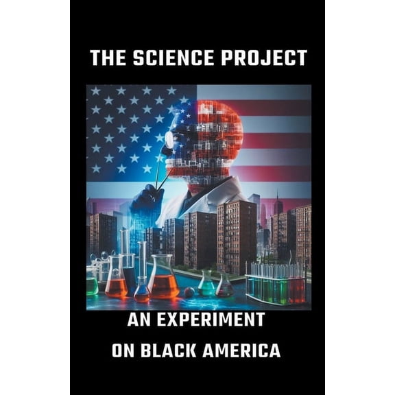The Science Project: The Science Project (Paperback)