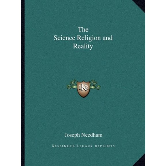 The Science Religion and Reality Paperback 1162579242 9781162579245 Joseph Needham