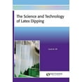 thumbnail image 1 of The Science and Technology of Latex Dipping (Paperback), 1 of 1