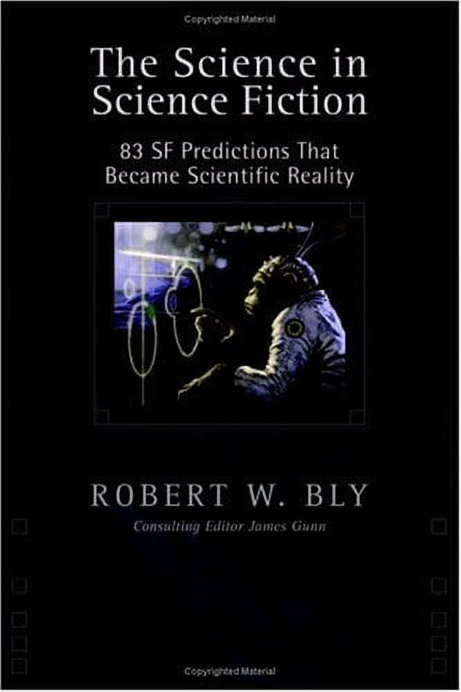 The Science in Science Fiction 83 SF Predictions That Became