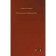 thumbnail image 1 of The Science of Being Well (Hardcover), 1 of 1