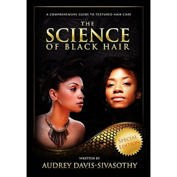 The Science of Black Hair: A Comprehensive Guide to Textured Hair Care