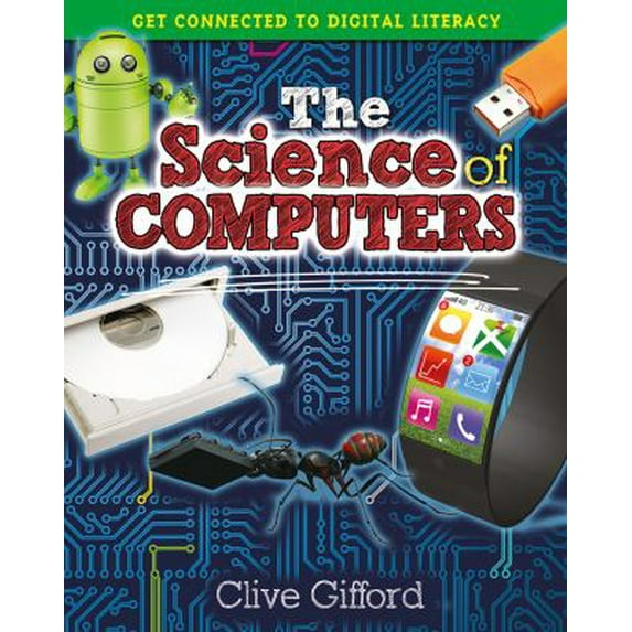 Pre-Owned The Science of Computers (Paperback) 0778715620 9780778715627