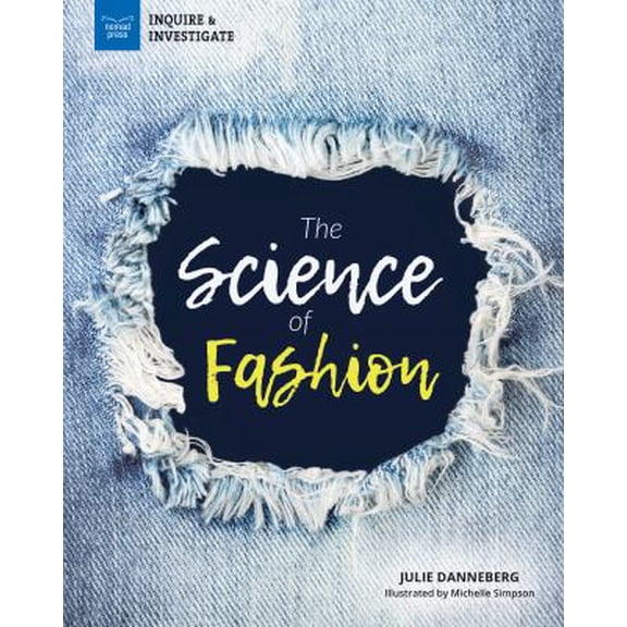 Pre-Owned The Science of Fashion (Inquire & Investigate)
