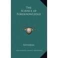 thumbnail image 1 of The Science of Foreknowledge (Hardcover), 1 of 1