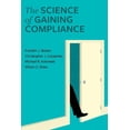thumbnail image 1 of The Science of Gaining Compliance, (Paperback), 1 of 1