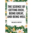 thumbnail image 1 of Science of Getting Rich, Being Great, and Being Well, (Hardcover), 1 of 1