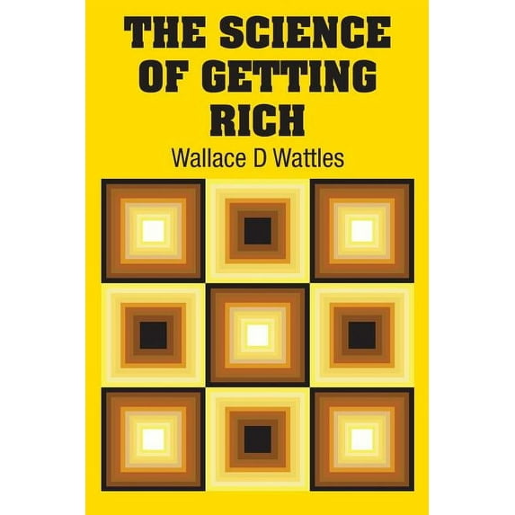 The Science of Getting Rich, (Paperback)