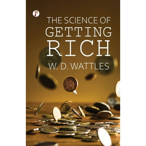 The Science of Getting Rich, (Paperback)